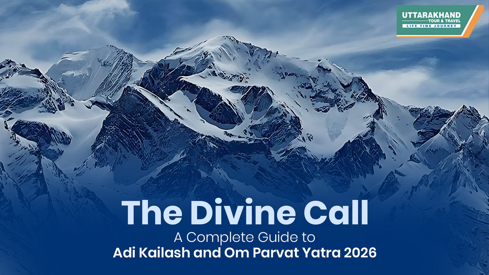 Adi Kailash and Om Parvat Yatra 2026